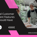 Customer Engagement Features
