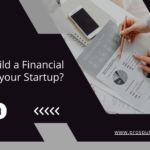 How to Build a Financial Model for Startup