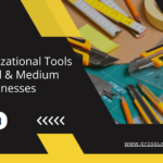 Top Organizational Tools for SMBs
