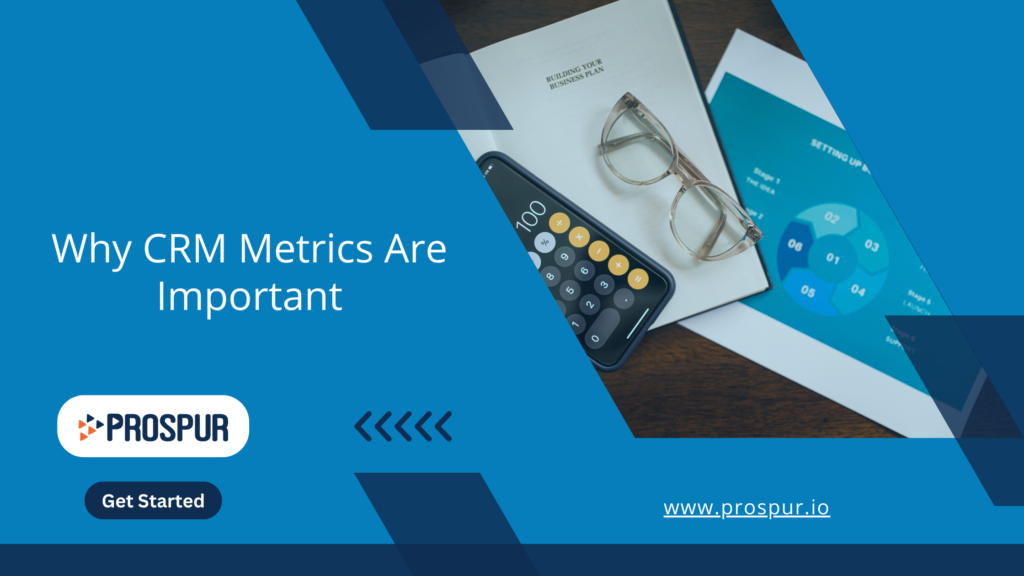 Why Customer Relationship Management Metrics Are Important